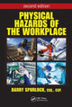 Book cover of: Physical Hazards of the Workplace. By: Barry Spurlock