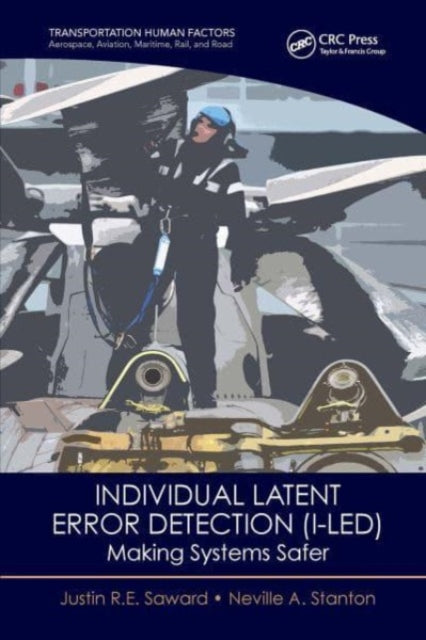 Book cover of: Individual Latent Error Detection (I-LED). By: Justin R. E. Saward
