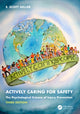 Book cover of: Actively Caring for Safety. By: E. Scott Geller