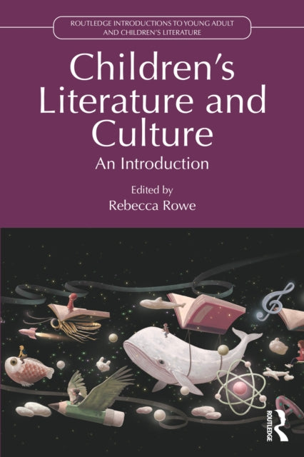 Book cover of: Children’s Literature and Culture