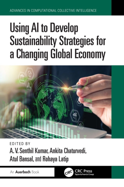 Book cover of: Using AI to Develop Sustainability Strategies for a Changing Global Economy