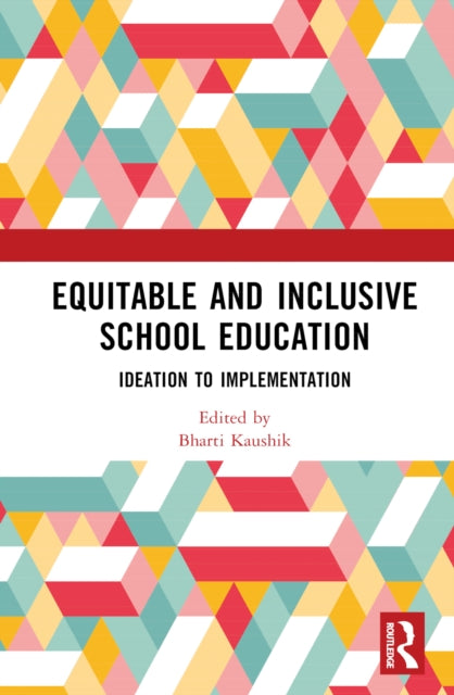 Book cover of: Equitable and Inclusive School Education
