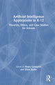Book cover of: Artificial Intelligence Applications in K-12. By: Helen Crompton