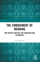 Book cover of: Embodiment of Meaning