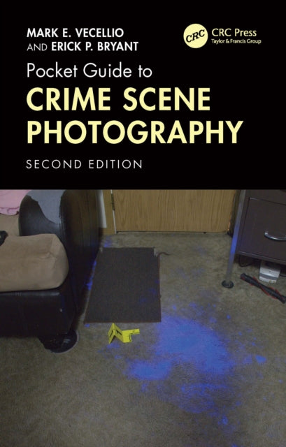 Book cover of: Pocket Guide to Crime Scene Photography. By: Mark E. Vecellio