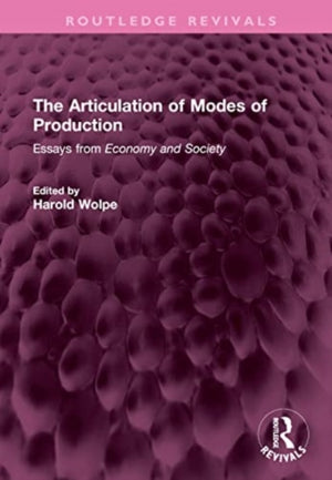 The Articulation of Modes of Production