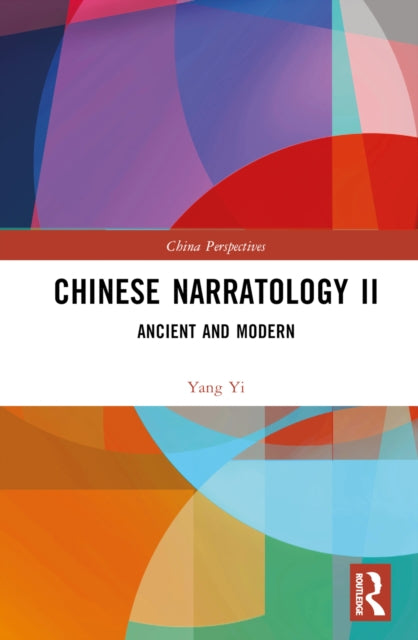Book cover of: Chinese Narratology II. By: Yang Yi