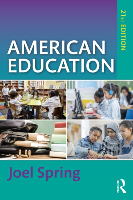 Book cover of: American Education. By: Joel Spring