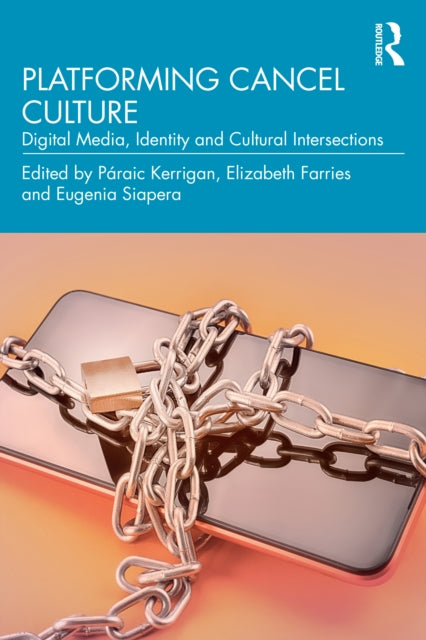Book cover of: Platforming Cancel Culture