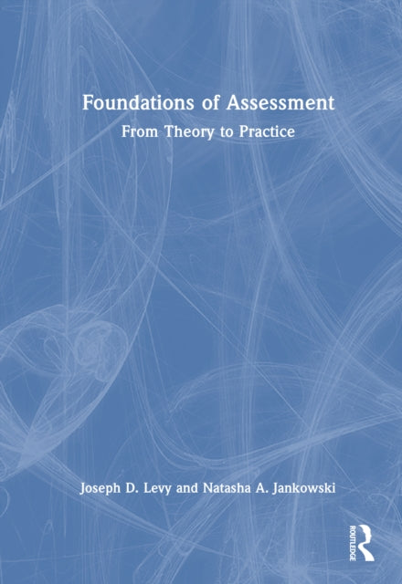 Foundations of Assessment