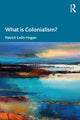 Book cover of: What is Colonialism?