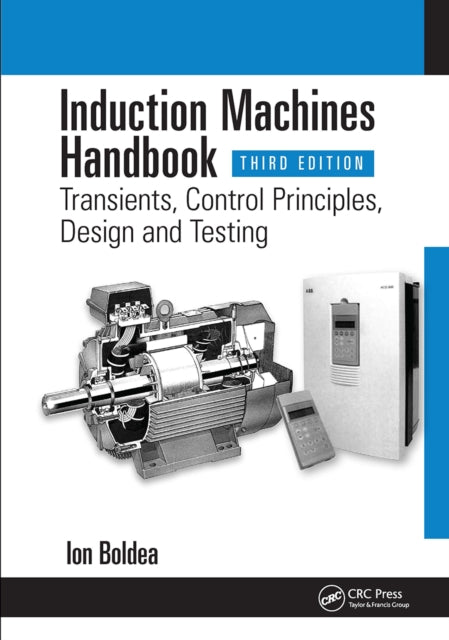 Book cover of: Induction Machines Handbook