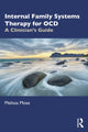 Book cover of: Internal Family Systems Therapy for OCD
