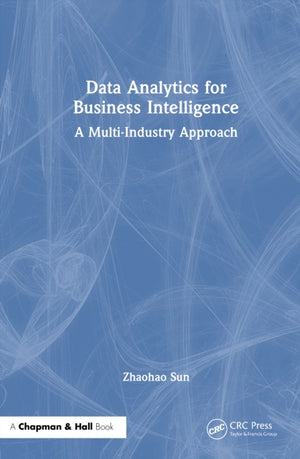 Data Analytics for Business Intelligence