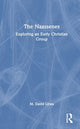 Book cover of: Naassenes. By: M. David Litwa