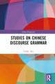 Book cover of: Studies on Chinese Discourse Grammar. By: Fang Mei