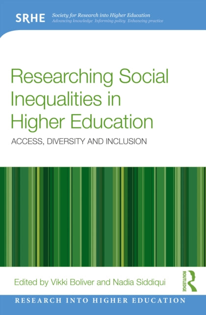 Book cover of: Researching Social Inequalities in Higher Education. By: Vikki Boliver