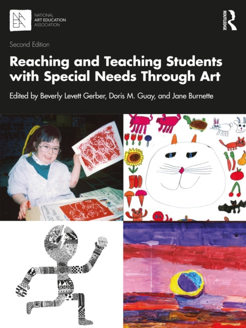 Book cover of: Reaching and Teaching Students with Special Needs Through Art. By: Beverly Levett Gerber