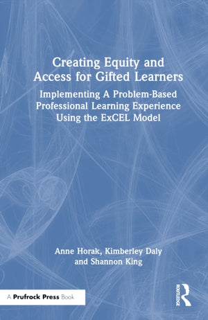 Creating Equity and Access for Gifted Learners