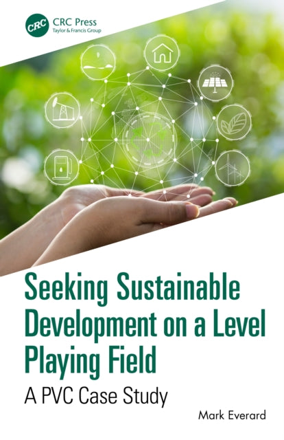 Book cover of: Seeking Sustainable Development on a Level Playing Field. By: Mark Everard