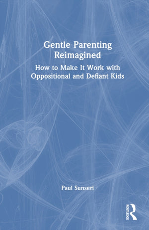 Gentle Parenting Reimagined