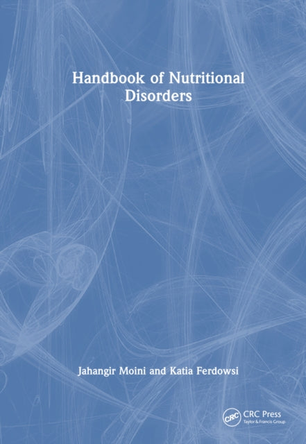Book cover of: Handbook of Nutritional Disorders. By: Jahangir Moini