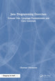 Book cover of: Java Programming Exercises. By: Christian Ullenboom