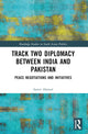 Book cover of: Track Two Diplomacy Between India and Pakistan. By: Samir Ahmad