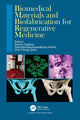 Book cover of: Biomedical Materials and Biofabrication for Regenerative Medicine