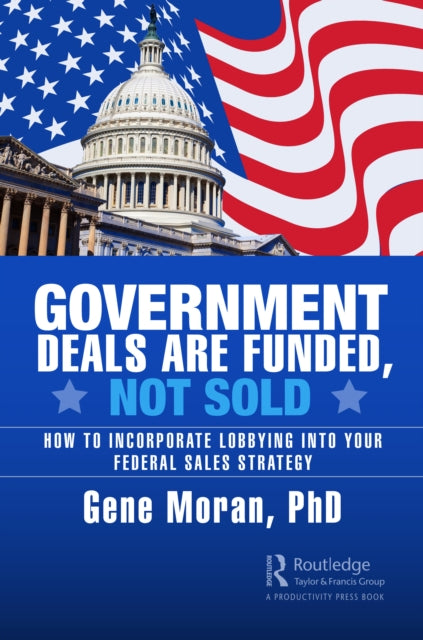 Government Deals are Funded, Not Sold