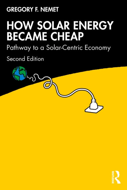 Book cover of: How Solar Energy Became Cheap