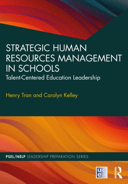 Book cover of: Strategic Human Resources Management in Schools. By: Henry Tran
