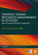 Book cover of: Strategic Human Resources Management in Schools. By: Henry Tran