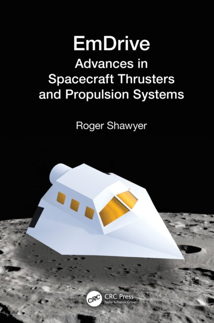 Book cover of: EmDrive. By: Roger Shawyer