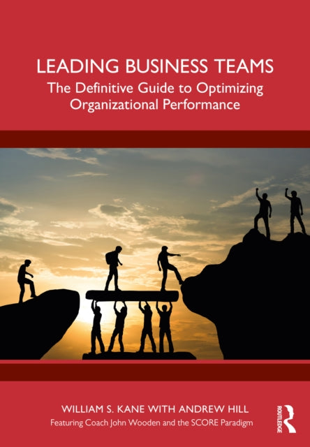 Book cover of: Leading Business Teams. By: William Kane