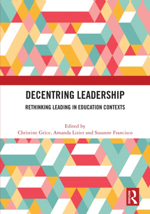 Decentring Leadership