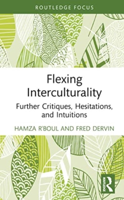 Book cover of: Flexing Interculturality. By: Hamza Rboul