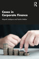 Book cover of: Cases in Corporate Finance. By: Mayank Joshipura