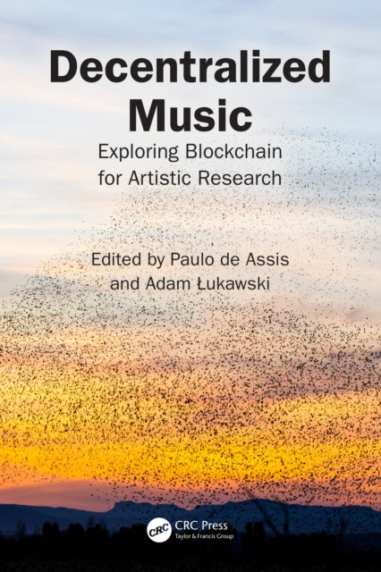 Book cover of: Decentralized Music. By: Paulo De Assis