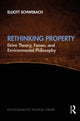 Book cover of: Rethinking Property. By: Elliott Schwebach