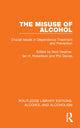 Book cover of: Misuse of Alcohol. By: Nick Heather