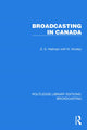 Book cover of: Broadcasting in Canada. By: E. S. Hallman