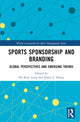 Book cover of: Sports Sponsorship and Branding. By: Ho Keat Leng