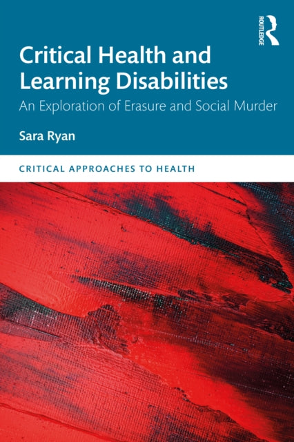 Book cover of: Critical Health and Learning Disabilities