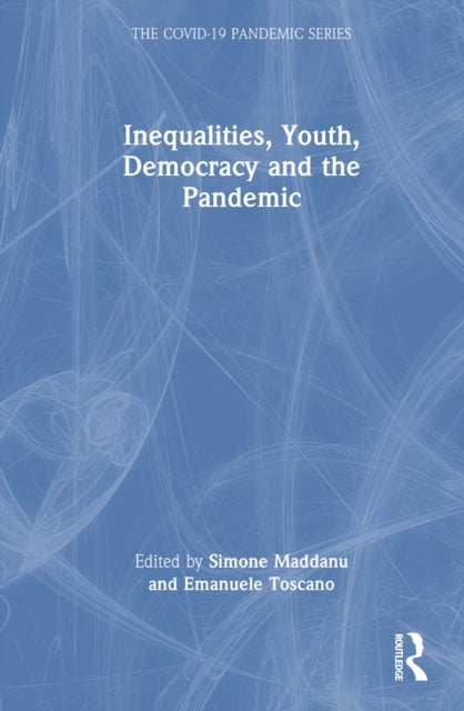 Book cover of: Inequalities, Youth, Democracy and the Pandemic