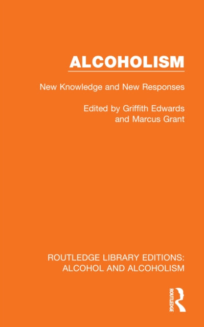 Book cover of: Alcoholism. By: Griffith Edwards