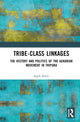 Book cover of: Tribe-Class Linkages. By: Saqib Khan