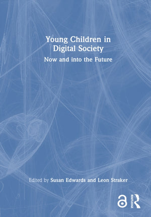 Young Children in Digital Society