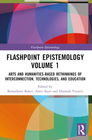 Flashpoint Epistemology Volume 1