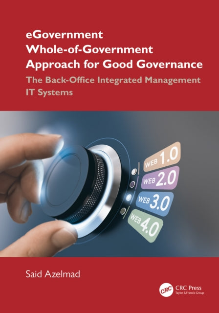 Book cover of: eGovernment Whole-of-Government Approach for Good Governance. By: Said Azelmad
